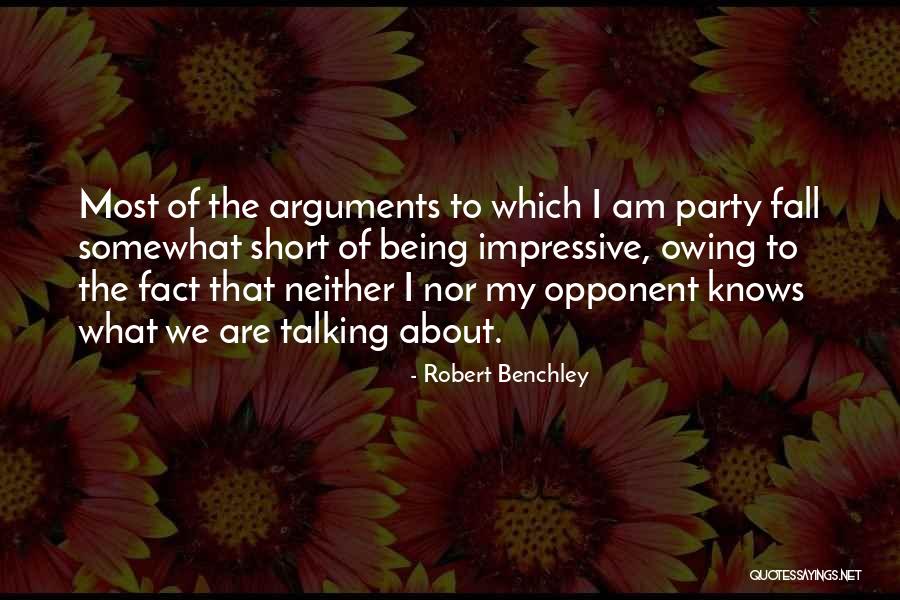 Most Impressive Quotes By Robert Benchley Most Impressive Quotes By Robert Benchley