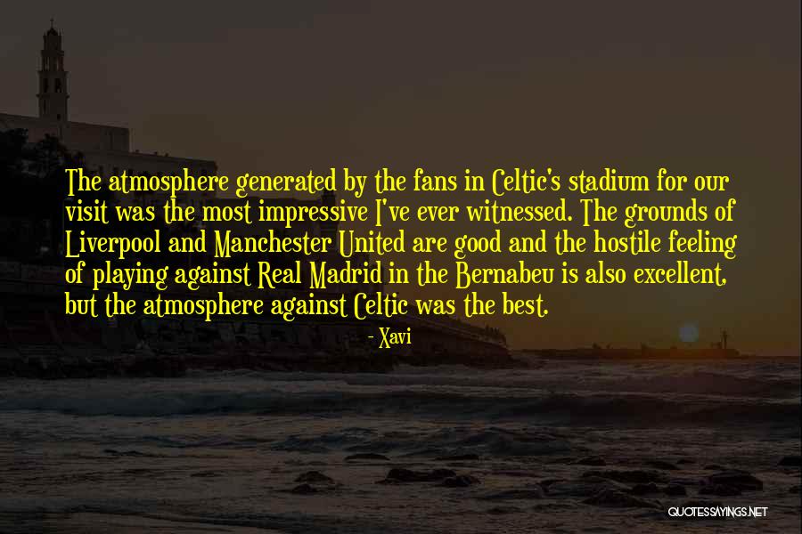 Most Impressive Quotes By Xavi Most Impressive Quotes By Xavi