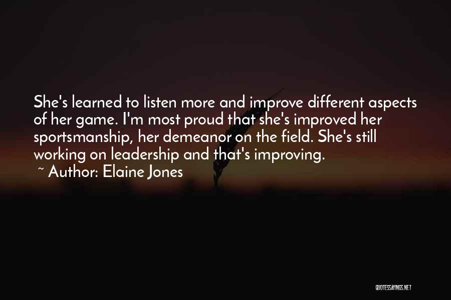 Most Improved Quotes By Elaine Jones