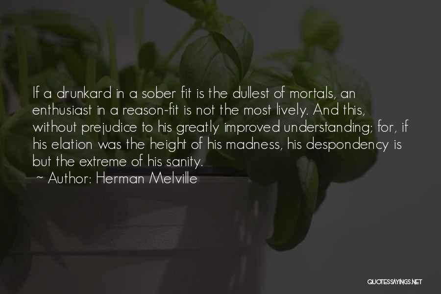 Most Improved Quotes By Herman Melville