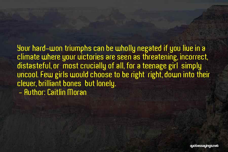 Most Incorrect Quotes By Caitlin Moran