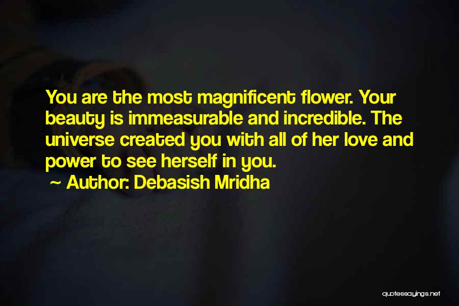 Most Incredible Love Quotes By Debasish Mridha