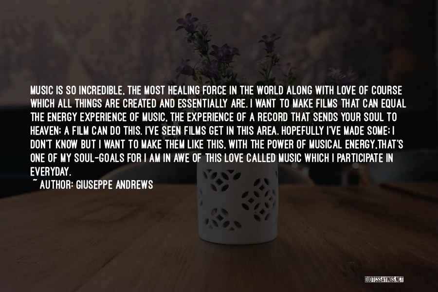 Most Incredible Love Quotes By Giuseppe Andrews