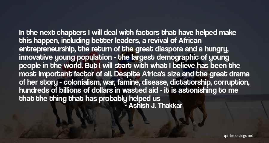 Most Innovative Quotes By Ashish J. Thakkar