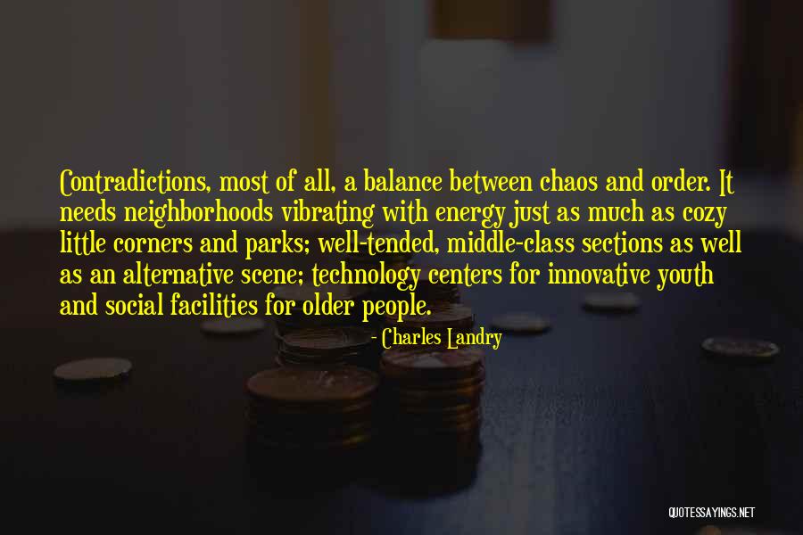 Most Innovative Quotes By Charles Landry