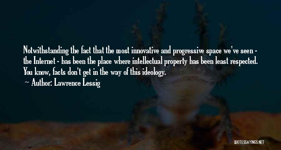 Most Innovative Quotes By Lawrence Lessig
