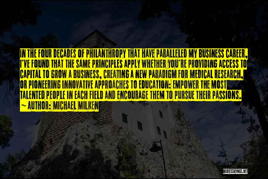 Most Innovative Quotes By Michael Milken