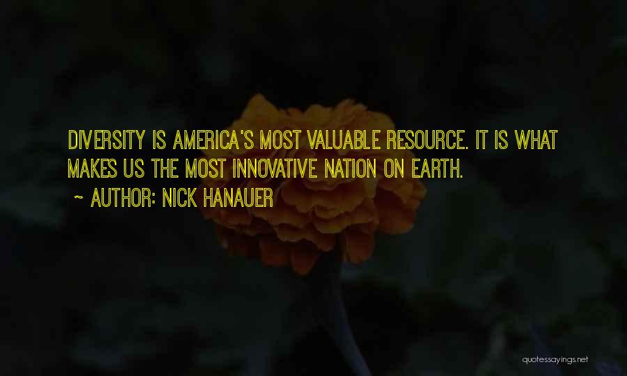 Most Innovative Quotes By Nick Hanauer
