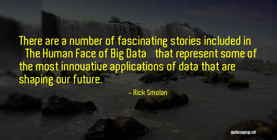 Most Innovative Quotes By Rick Smolan