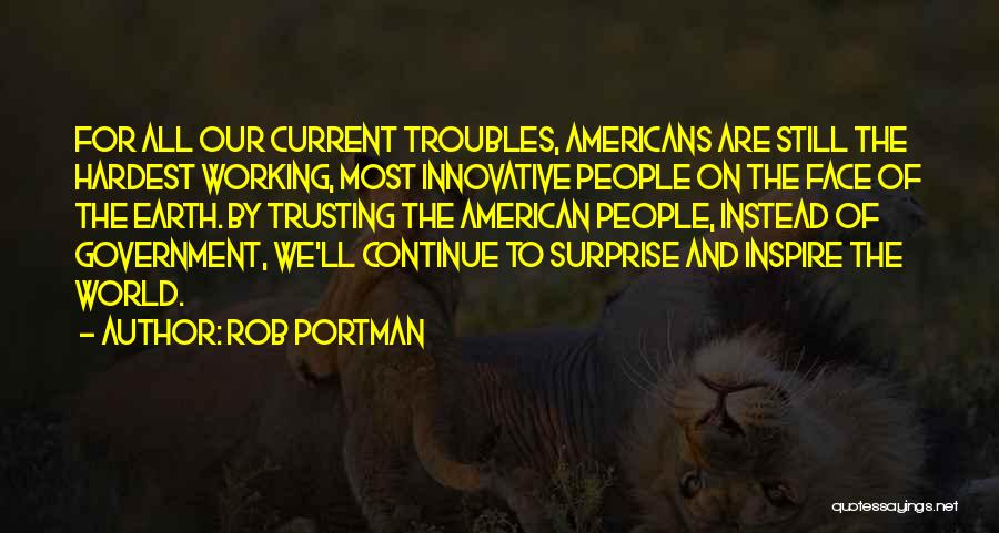 Most Innovative Quotes By Rob Portman