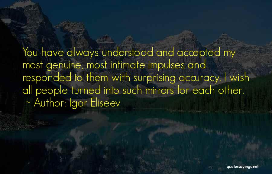 Most Inspirational Faith Quotes By Igor Eliseev