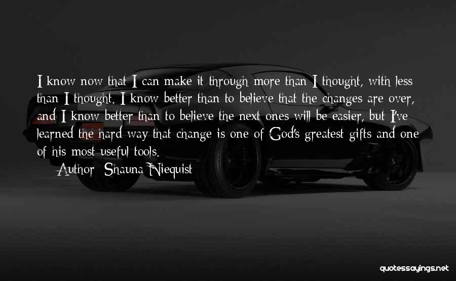 Most Inspirational Faith Quotes By Shauna Niequist