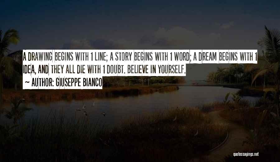 Most Inspirational One Line Quotes By Giuseppe Bianco