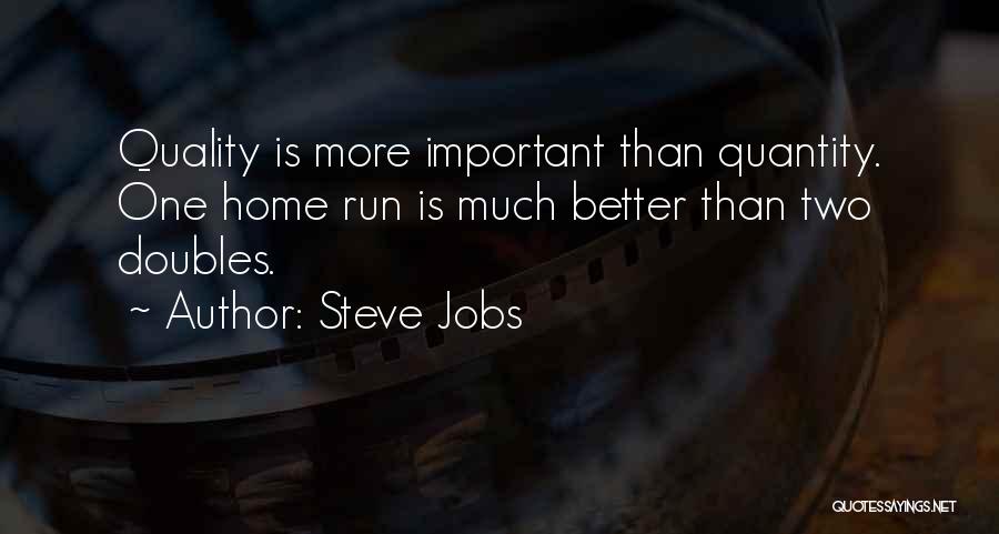 Most Inspirational Steve Jobs Quotes By Steve Jobs