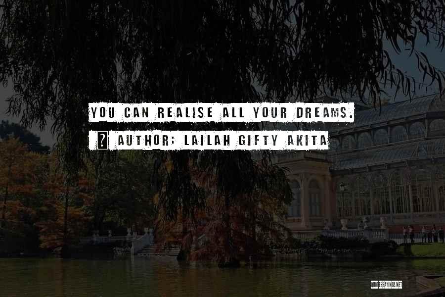 Most Inspiring Dream Quotes By Lailah Gifty Akita