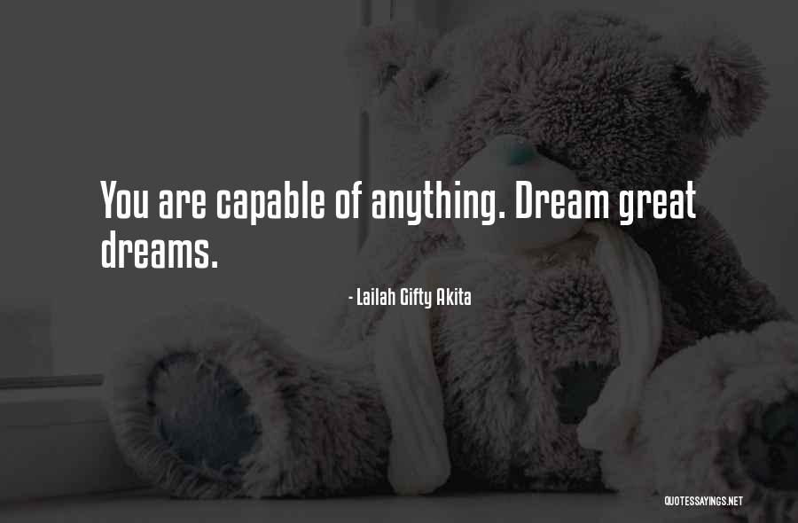 Most Inspiring Dream Quotes By Lailah Gifty Akita