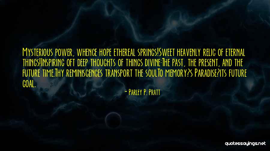 Most Inspiring Dream Quotes By Parley P. Pratt