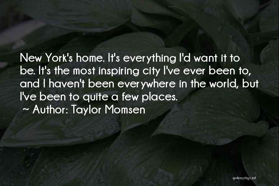 Most Inspiring Quotes By Taylor Momsen