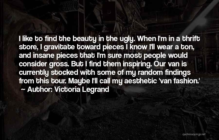 Most Inspiring Quotes By Victoria Legrand