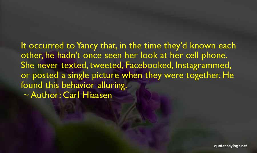 Most Instagrammed Quotes By Carl Hiaasen