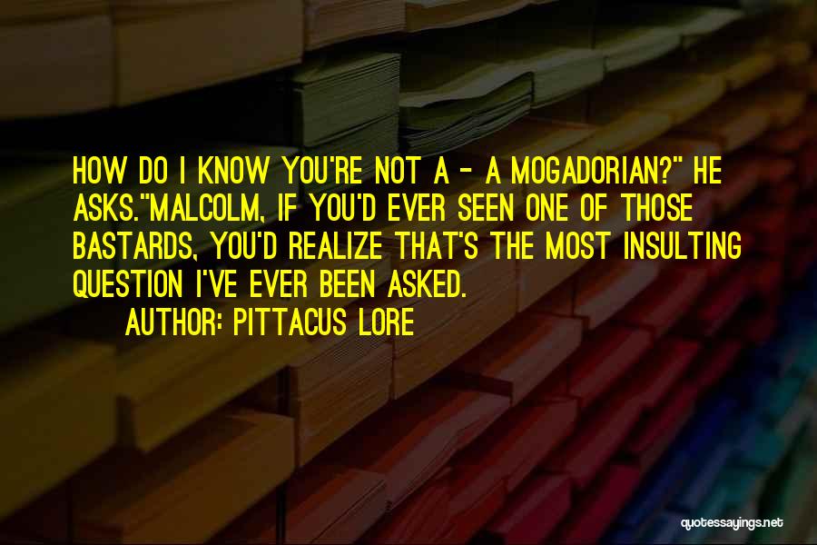Most Insulting Quotes By Pittacus Lore