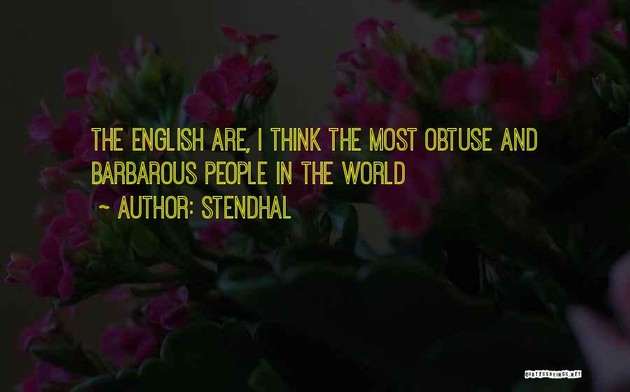 Most Insulting Quotes By Stendhal
