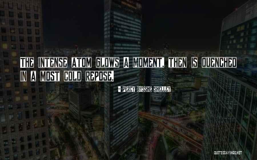 Most Intense Quotes By Percy Bysshe Shelley Most Intense Quotes By Percy Bysshe Shelley