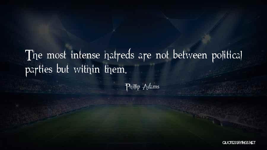 Most Intense Quotes By Phillip Adams Most Intense Quotes By Phillip Adams