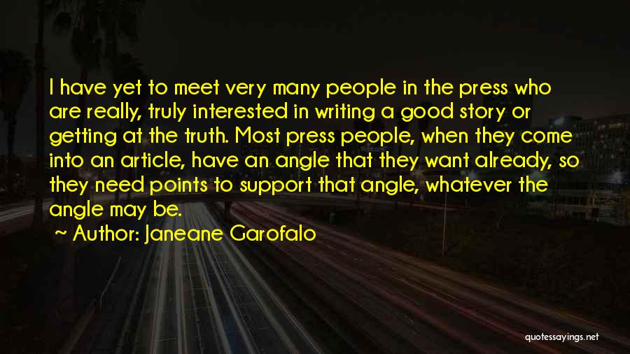 Most Interested Quotes By Janeane Garofalo