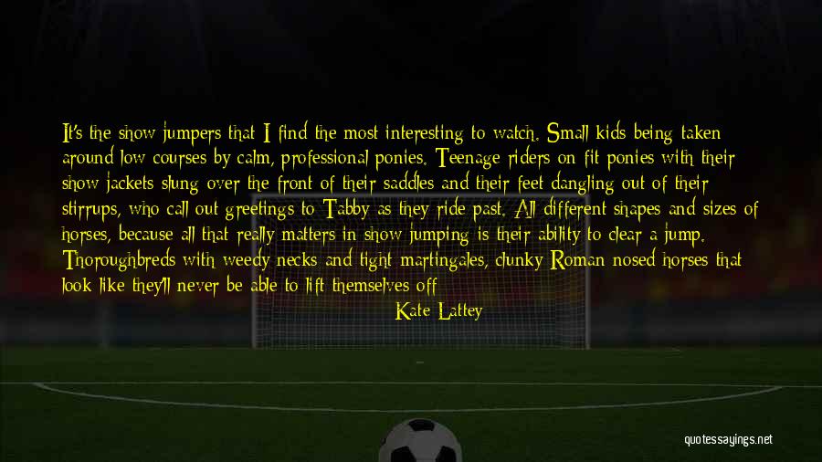 Most Interesting Quotes By Kate Lattey Most Interesting Quotes By Kate Lattey