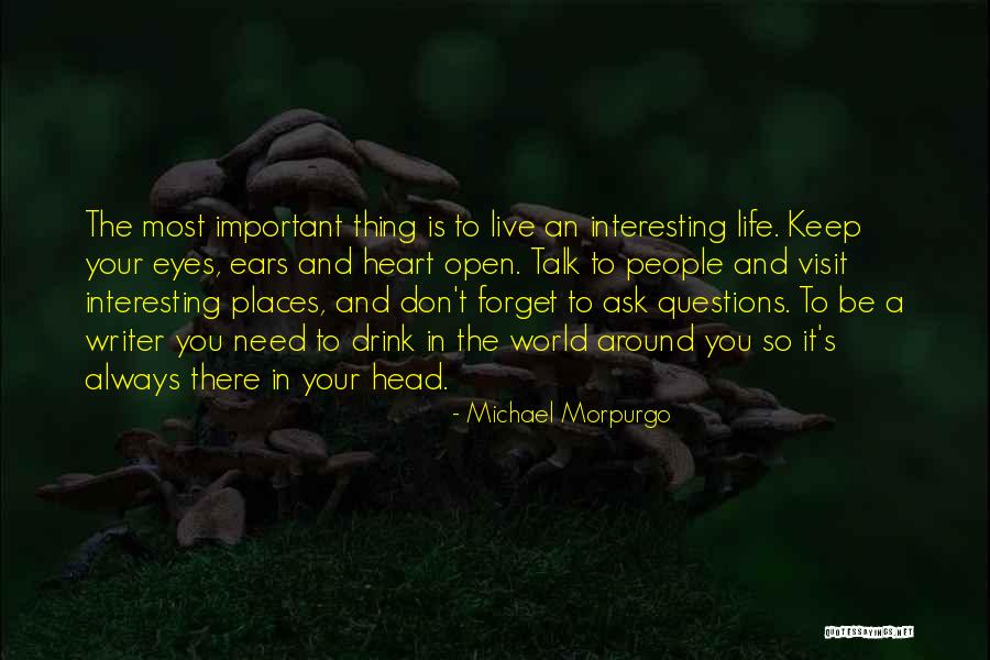 Most Interesting Quotes By Michael Morpurgo Most Interesting Quotes By Michael Morpurgo