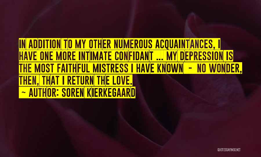 Most Intimate Love Quotes By Soren Kierkegaard