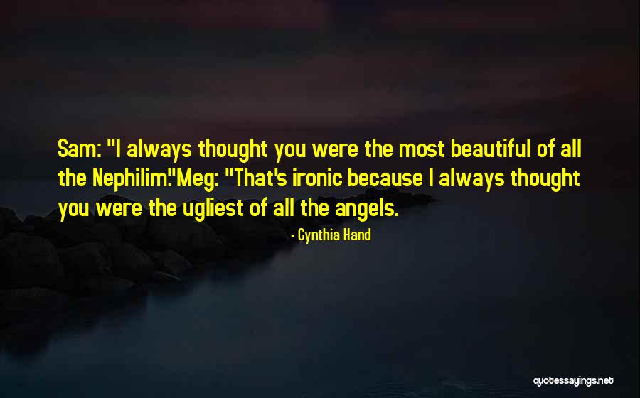 Most Ironic Quotes By Cynthia Hand