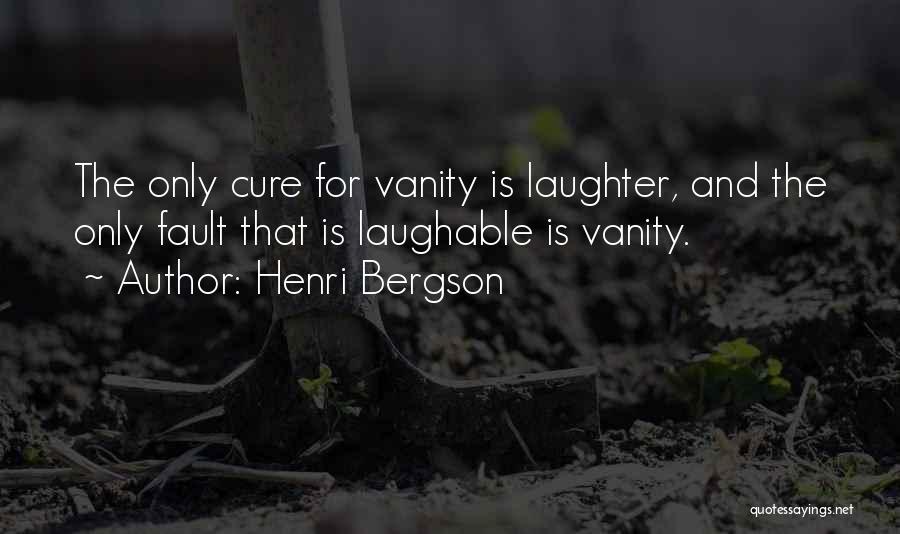 Most Laughable Quotes By Henri Bergson