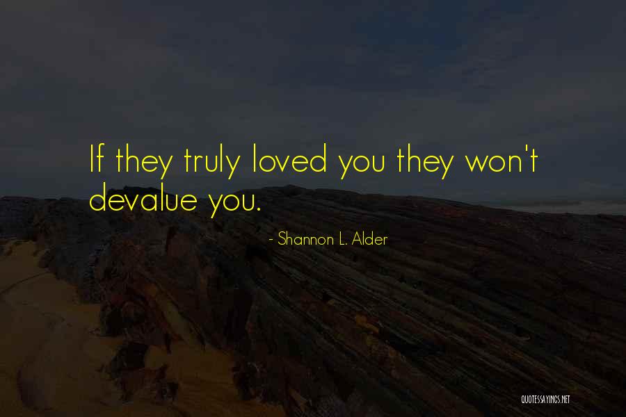 Most Laughable Quotes By Shannon L. Alder