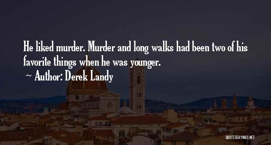 Most Liked Funny Quotes By Derek Landy