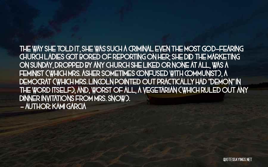 Most Liked God Quotes By Kami Garcia