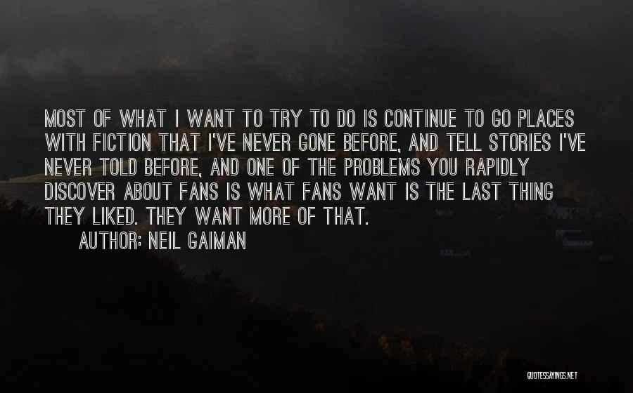 Most Liked Quotes By Neil Gaiman