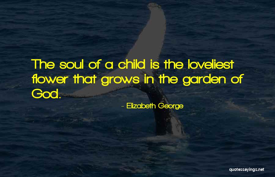 Most Loveliest Love Quotes By Elizabeth George