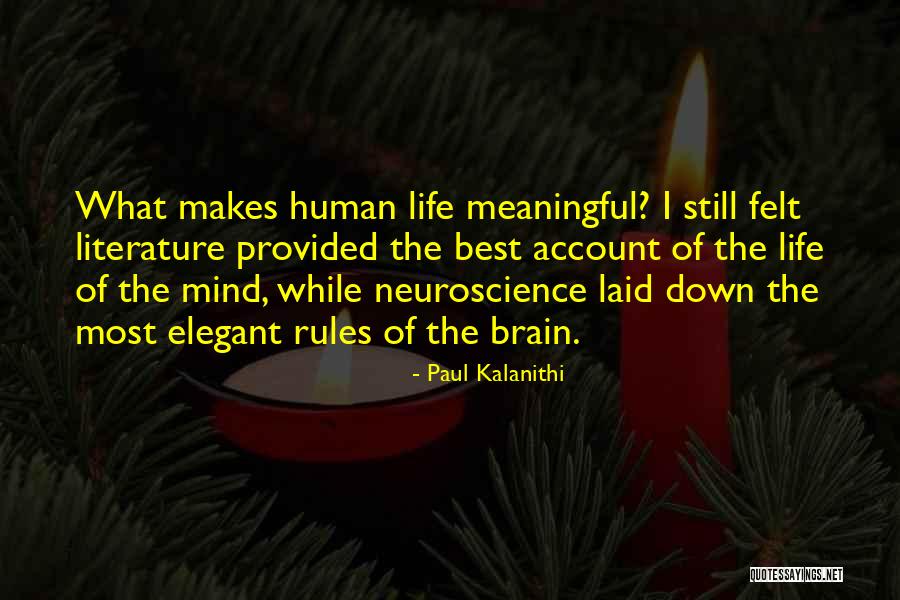Most Meaningful Life Quotes By Paul Kalanithi Most Meaningful Life Quotes By Paul Kalanithi