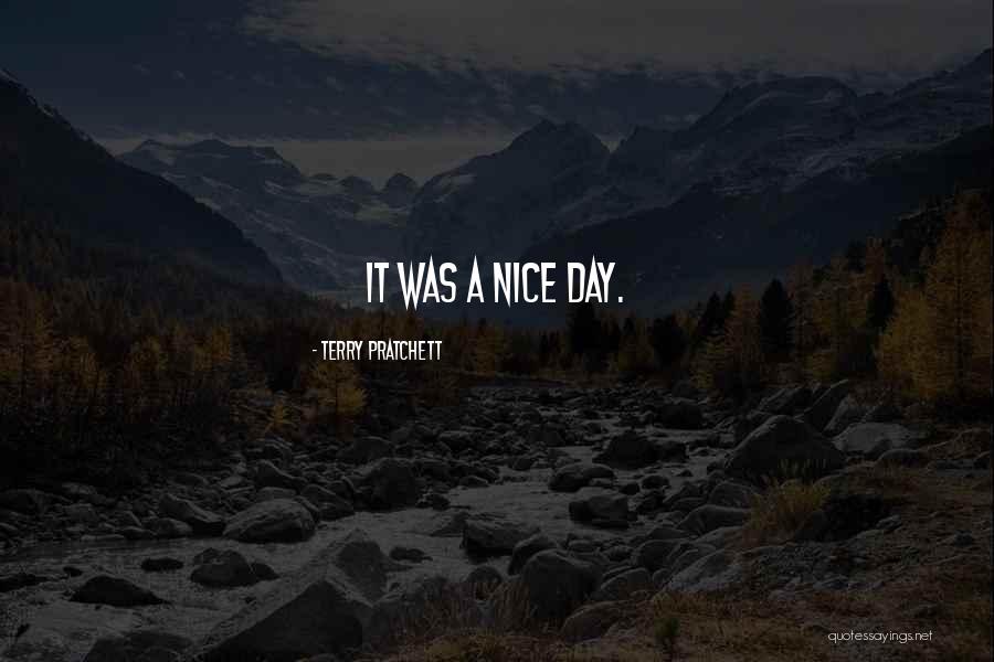 Most Memorable Day Quotes By Terry Pratchett Most Memorable Day Quotes By Terry Pratchett