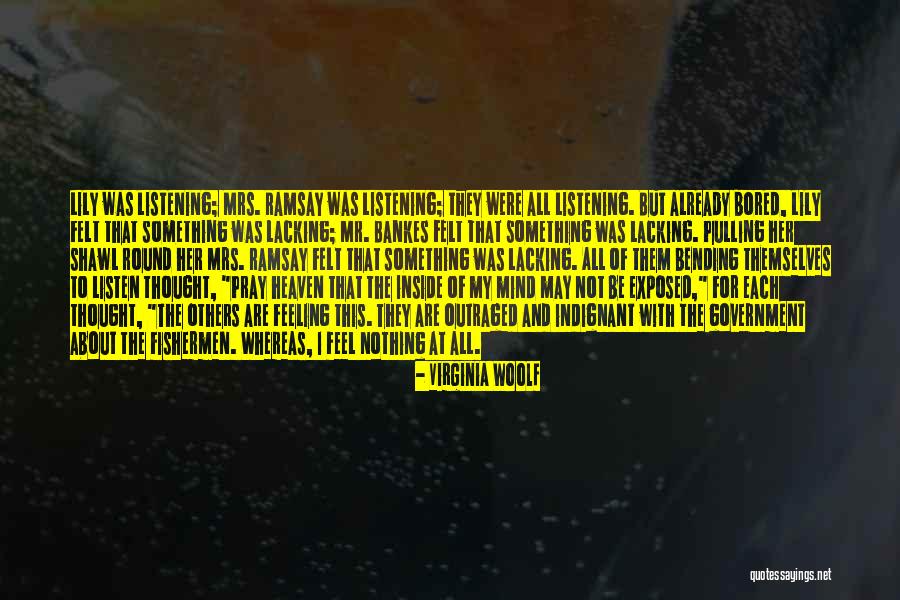 Most Mind Bending Quotes By Virginia Woolf