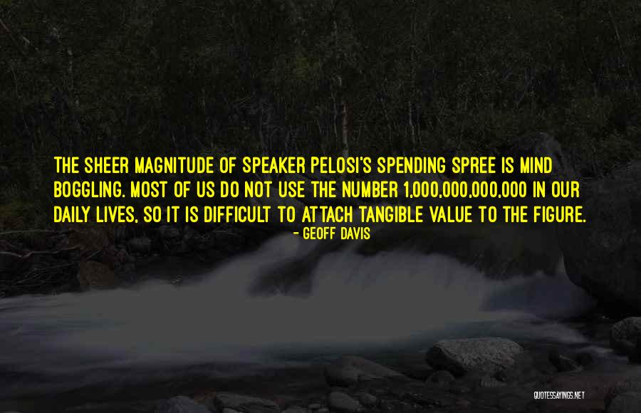 Most Mind Boggling Quotes By Geoff Davis Most Mind Boggling Quotes By Geoff Davis