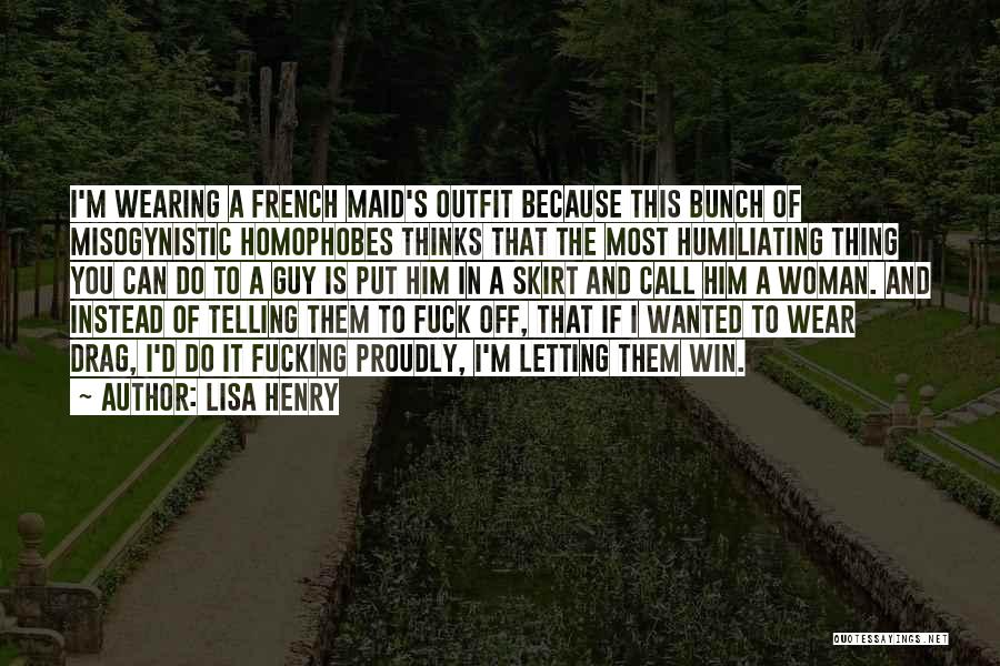 Most Misogynistic Quotes By Lisa Henry