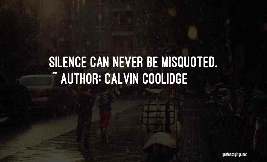 Most Misquoted Quotes By Calvin Coolidge