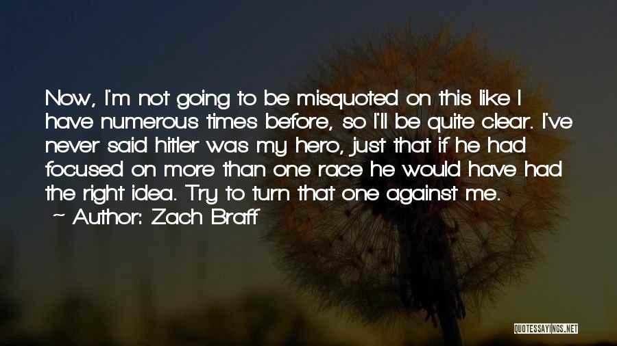 Most Misquoted Quotes By Zach Braff