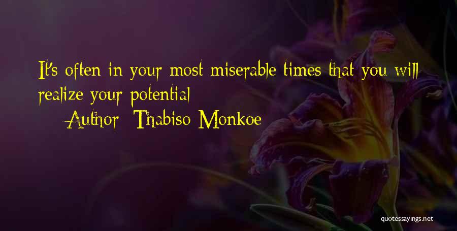 Most Motivational Quotes By Thabiso Monkoe