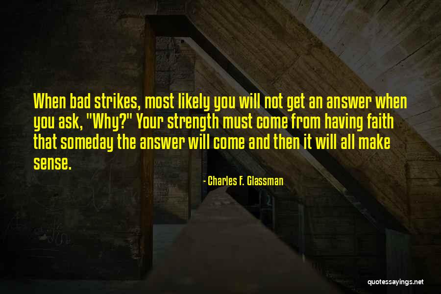 Most Moving Inspirational Quotes By Charles F. Glassman Most Moving Inspirational Quotes By Charles F. Glassman