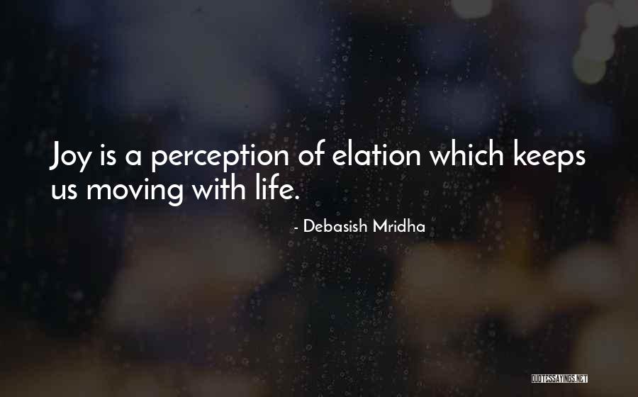 Most Moving Inspirational Quotes By Debasish Mridha