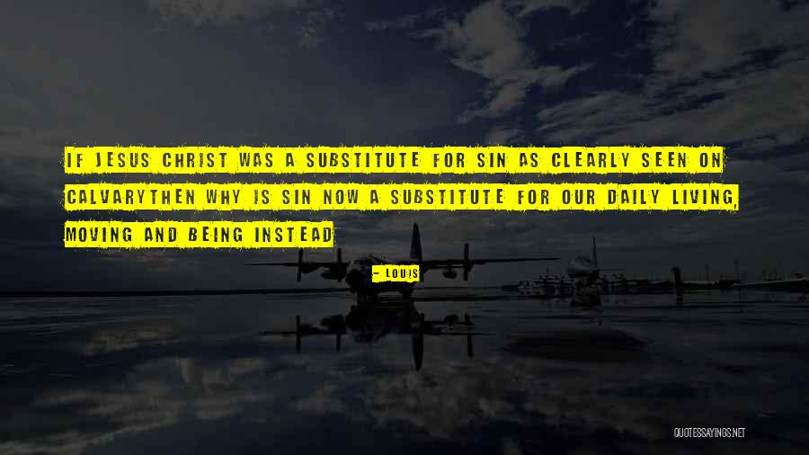 Most Moving Inspirational Quotes By Louis Most Moving Inspirational Quotes By Louis